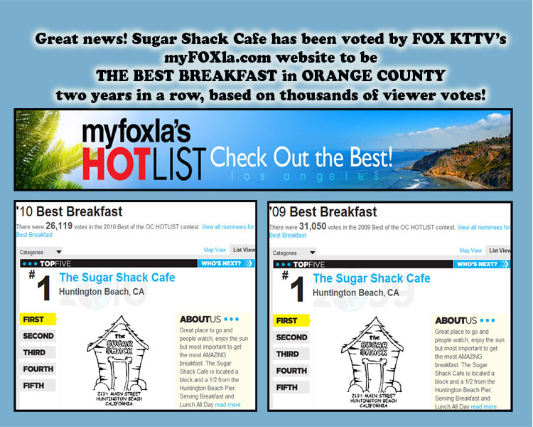MyFox Hot List HB Sugar Shack best breakfast for 2009 and 2010