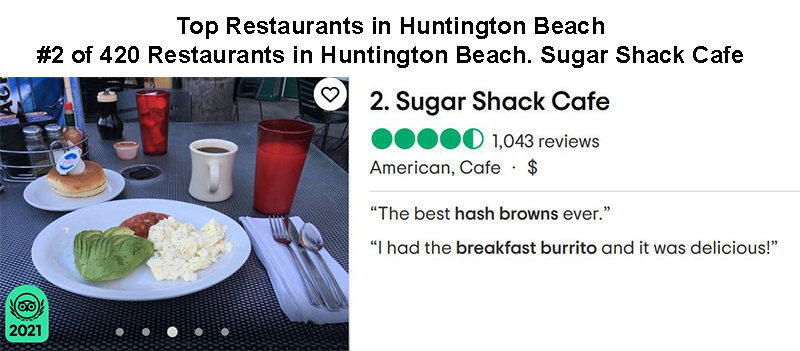 #2 of 420 Restaurants in Huntington Beach. Sugar Shack Cafe